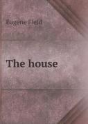 The House
