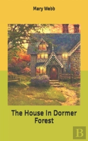 The House In Dormer Forest