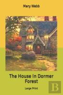 The House In Dormer Forest