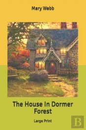 The House In Dormer Forest