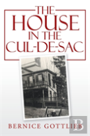 The House In The Cul-De-Sac