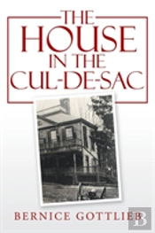 The House In The Cul-De-Sac