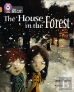 The House In The Forest