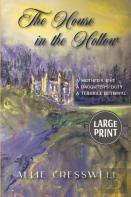 The House In The Hollow