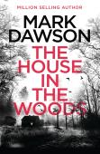 The House In The Woods