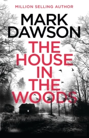 The House In The Woods