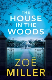 The House In The Woods