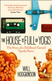 The House Is Full Of Yogis