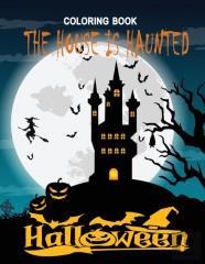 The House Is Haunted