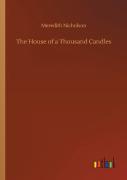 The House Of A Thousand Candles