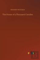 The House Of A Thousand Candles