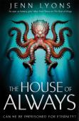 The House Of Always