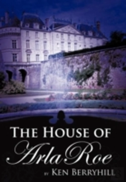 Bertrand.pt - The House Of Arla Roe