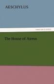 The House Of Atreus