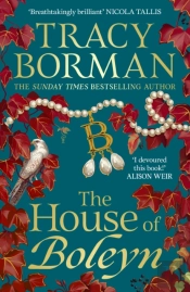 The House Of Boleyn