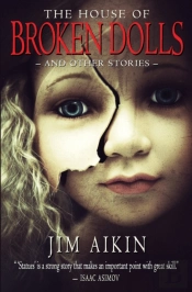 The House Of Broken Dolls