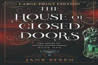 The House Of Closed Doors