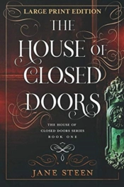 The House Of Closed Doors