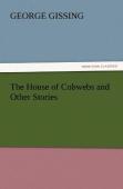The House Of Cobwebs And Other Stories