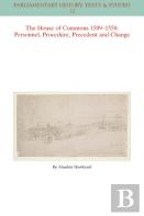 The House Of Commons 1509-1558