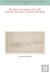 The House Of Commons 1509-1558