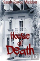 The House Of Death