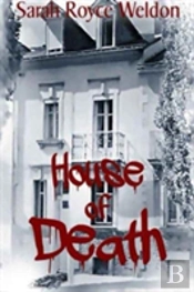 The House Of Death