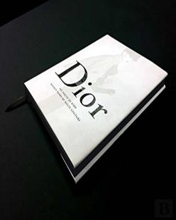 The House Of Dior: Seventy Years Of Haute Couture