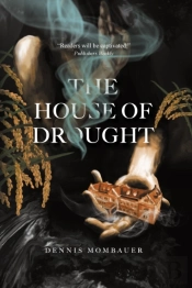 The House Of Drought