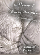 The House Of Early Sorrows