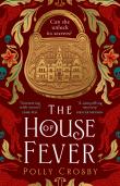 The House Of Fever