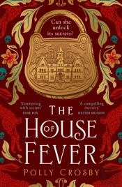 The House Of Fever