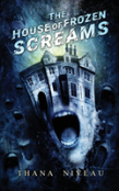 The House Of Frozen Screams