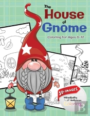 The House Of Gnome