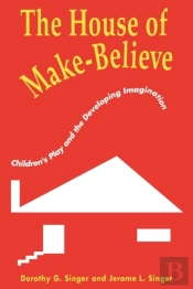 The House Of Make-Believe