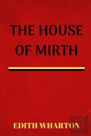 The House Of Mirth