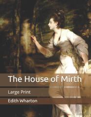 The House Of Mirth