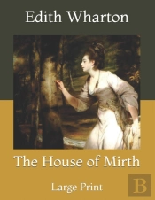 The House Of Mirth