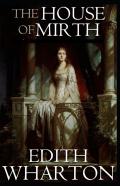 The House Of Mirth Illustrated