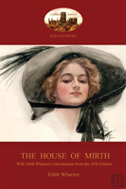 Bertrand.pt - The House Of Mirth: With Edith Wharton'S