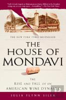 The House Of Mondavi