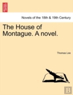 Bertrand.pt - The House Of Montague. A Novel.