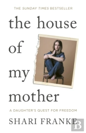 The House Of My Mother