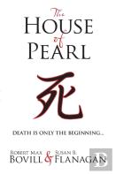 The House Of Pearl