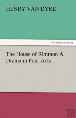 Bertrand.pt - The House Of Rimmon A Drama In Four Acts