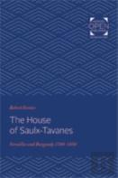 The House Of Saulx-Tavanes