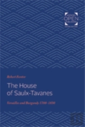 The House Of Saulx-Tavanes
