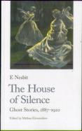 The House Of Silence
