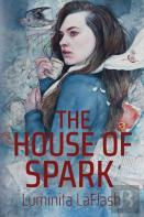The House Of Spark