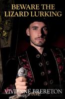 The House Of The Red Duke. Book Two Beware The Lizard Lurking